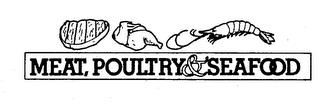 MEAT, POULTRY & SEAFOOD trademark