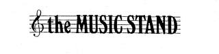 THE MUSIC STAND trademark