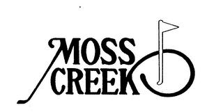 MOSS CREEK trademark