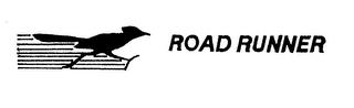 ROAD RUNNER trademark