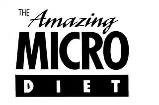 THE AMAZING MICRO DIET trademark