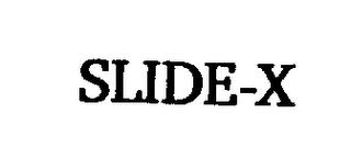 SLIDE-X trademark