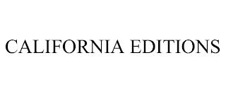 CALIFORNIA EDITIONS trademark