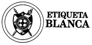 ETIQUETA BLANCA trademark