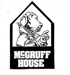 MCGRUFF HOUSE trademark