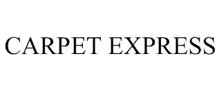 CARPET EXPRESS trademark