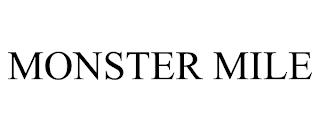 MONSTER MILE trademark