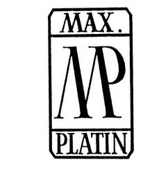 MP MAX. PLATIN trademark