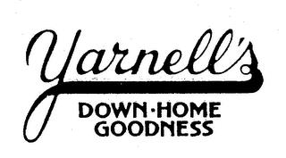 YARNELL'S DOWN-HOME GOODNESS trademark