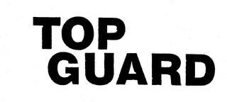 TOP GUARD trademark