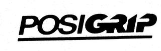 POSIGRIP trademark