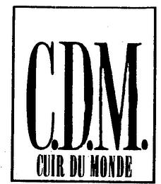 C.D.M. CUIR DU MONDE trademark