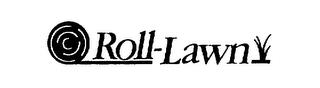 ROLL-LAWN trademark