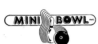 MINI BOWL trademark