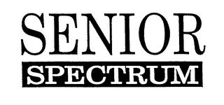 SENIOR SPECTRUM trademark