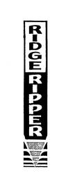 RIDGE RIPPER trademark