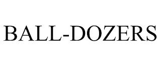 BALL-DOZERS trademark