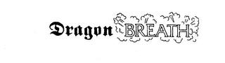 DRAGON BREATH trademark