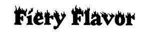 FIERY FLAVOR trademark