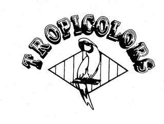 TROPICOLORS trademark