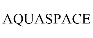 AQUASPACE trademark