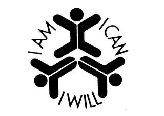 I AM I CAN I WILL trademark