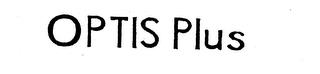 OPTIS PLUS trademark