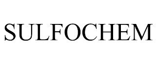 SULFOCHEM trademark