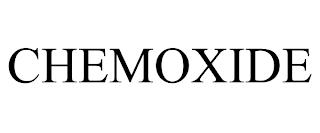 CHEMOXIDE trademark