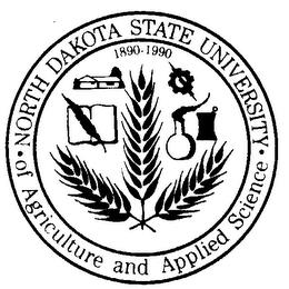 NORTH DAKOTA STATE UNIVERSITY AGRICULTURE AND APPLIED SCIENCE 1890-1990 trademark