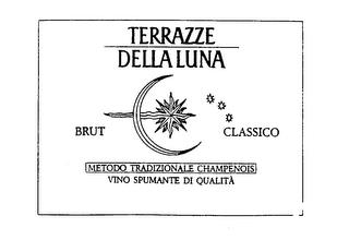 TERRAZZE DELLA LUNA BRUT CLASSICO METODO TRADIZIONALE CHAMPENOIS VINO SPUMANTE DI QUALITA trademark