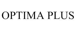 OPTIMA PLUS trademark