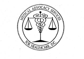 MEDICAL ADVOCACY SERVICES FOR HEALTHCARE, INC. trademark