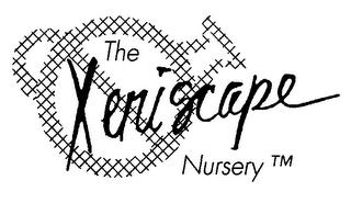 THE XERISCAPE NURSERY trademark