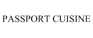 PASSPORT CUISINE trademark