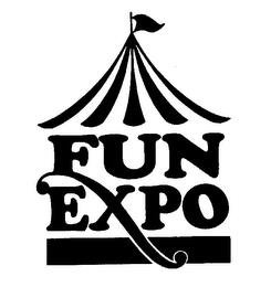 FUN EXPO WHERE FAMILY FUN IS SERIOUS BUSINESS trademark