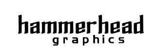 HAMMERHEAD GRAPHICS trademark