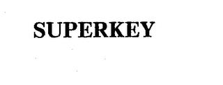 SUPERKEY trademark