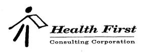 HEALTH FIRST CONSULTING CORPORATION trademark