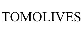 TOMOLIVES trademark