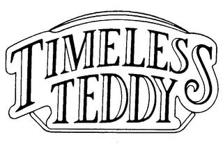 TIMELESS TEDDY trademark