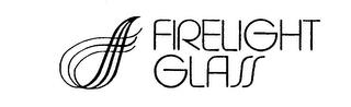 FIRELIGHT GLASS F trademark