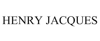 HENRY JACQUES trademark