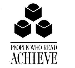 PEOPLE WHO READ ACHIEVE trademark