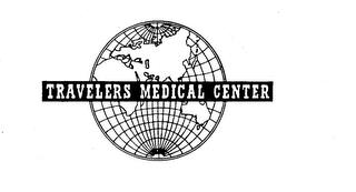 TRAVELERS MEDICAL CENTER trademark