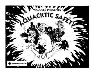 WADDLES PRESENTS AQUACKTIC SAFETY + AMERICAN RED CROSS trademark