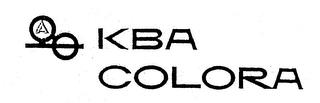 KBA COLORA A trademark