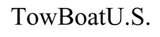 TOWBOAT/U.S. trademark