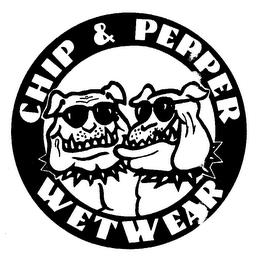 CHIP & PEPPER WETWEAR trademark