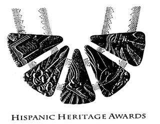 HISPANIC HERITAGE AWARDS trademark